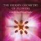 Hidden geometry of flowers Author: Keith Critchlow