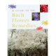 Guide to flower remedies Author: Julian Barnard